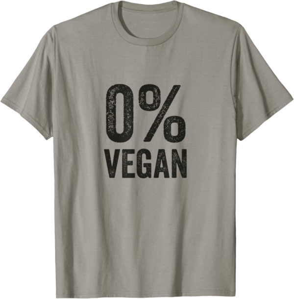 0% Vegan Meat Eater & Carnivore T-Shirt - Image 2